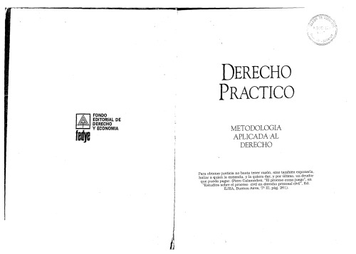 Derecho Practico: Metodologia Aplicada Al Derecho