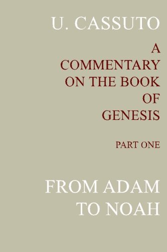 A Commentary on the Book of Genesis (Part I): from Adam to Noah