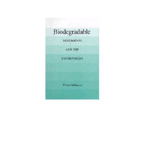 Biodegradable: Detergents and the Environment