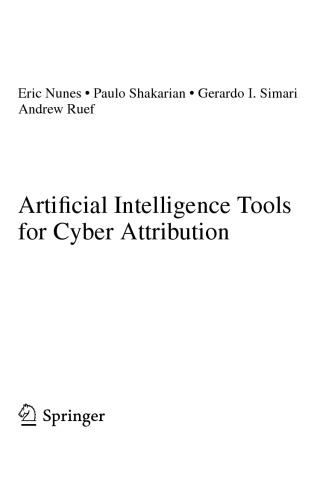 Artificial Intelligence Tools for Cyber Attribution