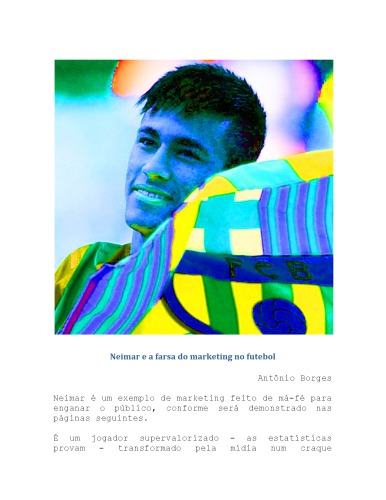Neimar e a farsa do marketing no futebol