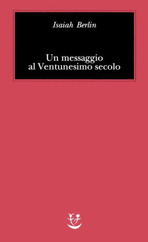 Un messaggio al Ventunesimo secolo