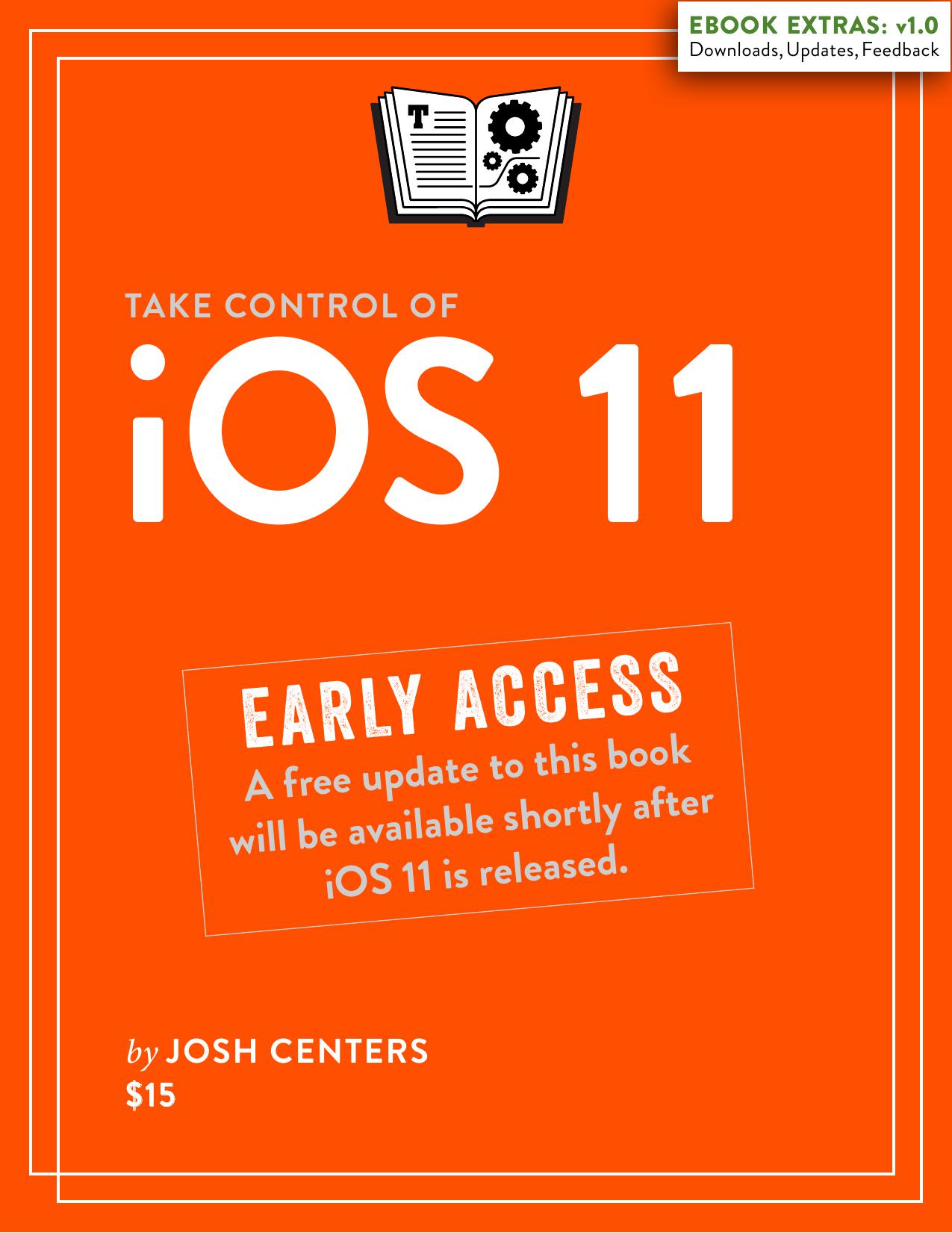 Take Control of iOS 11 (1.0)