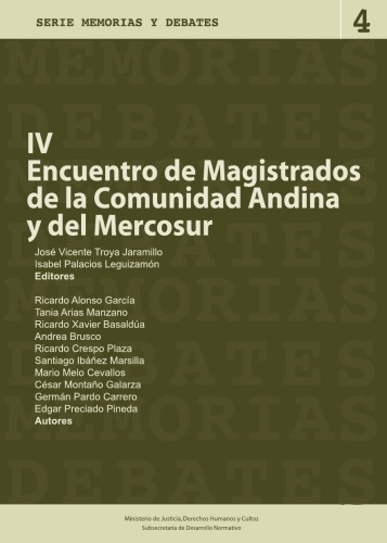 IV Encuentro de Magistrados de la Comunidad Andina y del Mercosur