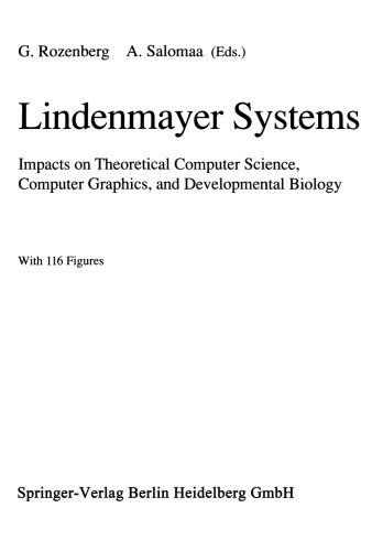 Lindenmayer Systems. Impacts on Theoretical Computer Science, Computer Graphics and Developmental Biology