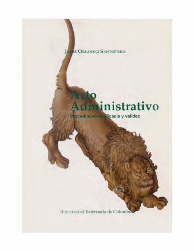 Acto Administrativo: procedimiento, eficacia y validez