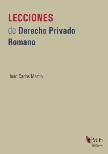 Lecciones de derecho privado romano