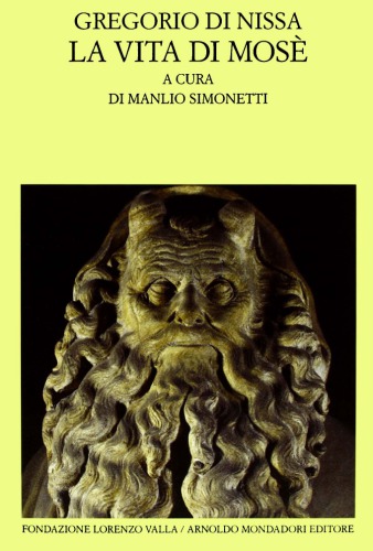 La vita di Mosè. Testo originale a fronte