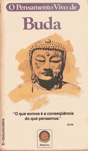 O Pensamento Vivo de Buda