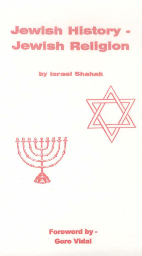 Jewish History, Jewish Religion: The Weight of Three Thousand Years