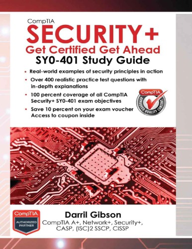 CompTIA Security+: Get Certified Get Ahead: SY0-401 Study Guide