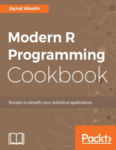 Modern R Programming Cookbook.