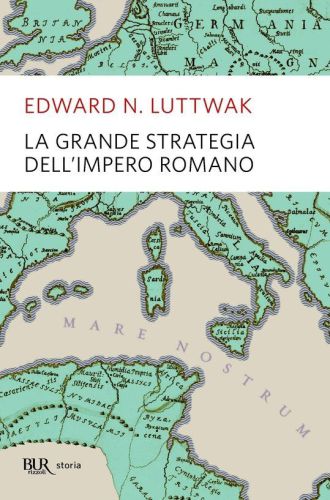 La grande strategia dell’impero romano