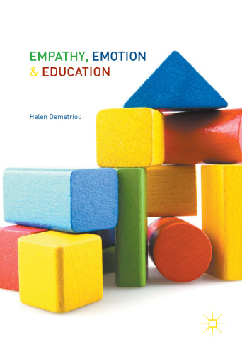 Empathy, Emotion and Education