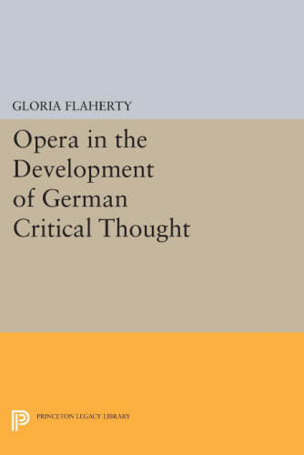 Opera in the Development of German Critical Thought