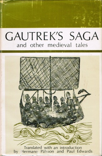 Gautrek’s Saga and Other Medieval Tales
