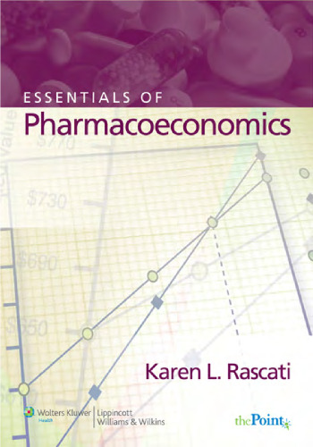 Essentials of Pharmacoeconomics