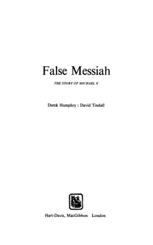 False Messiah: The Story Of Michael X