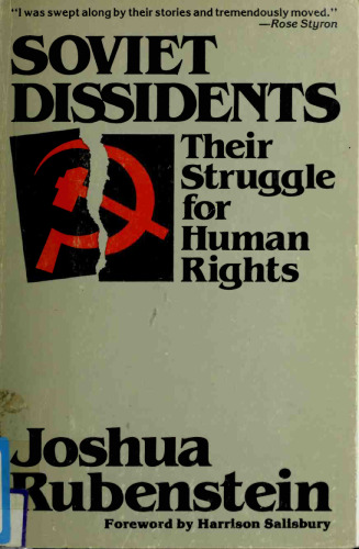 Soviet dissidents: Their struggle for human rights