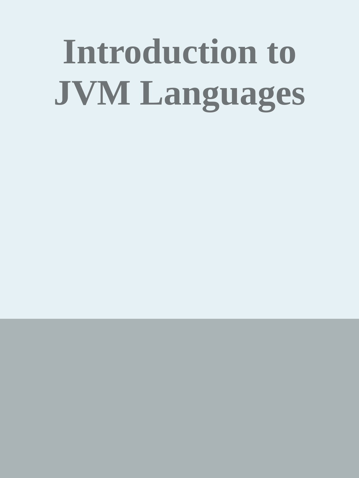 Introduction to JVM Languages