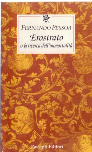 Erostrato o la ricerca dell'immortalità