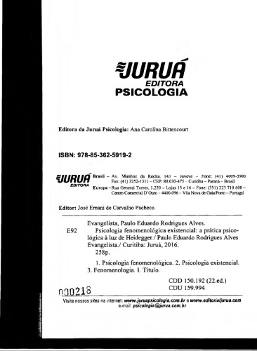 Psicologia Fenomenologica Existencial: A Pratica Psicologica a Luz de Heidegger