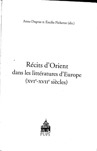Récits d’Orient dans les littératures d’Europe, XVI-XVIIe siècles