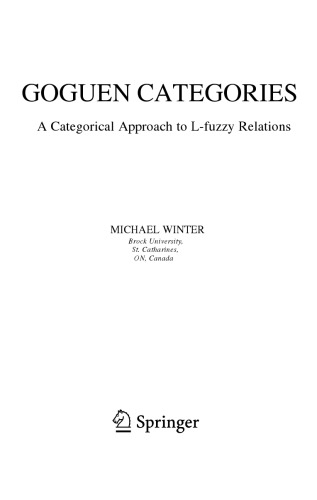 Goguen Categories. A Categorical Approach to L-fuzzy Relations