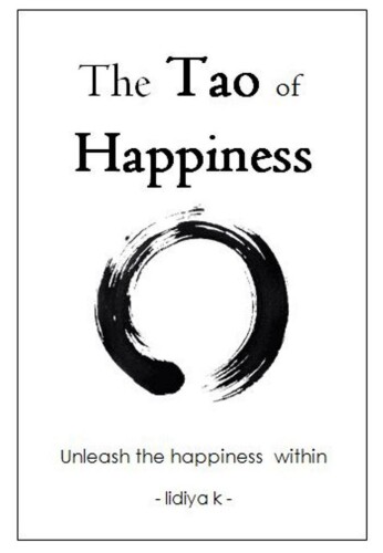 The Tao of Happiness: Unleash the Happiness Within
