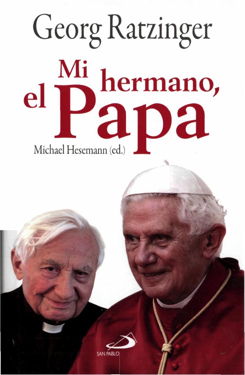 Mi hermano el Papa