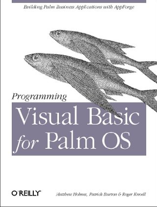 Programming Visual Basic for the Palm OS ()