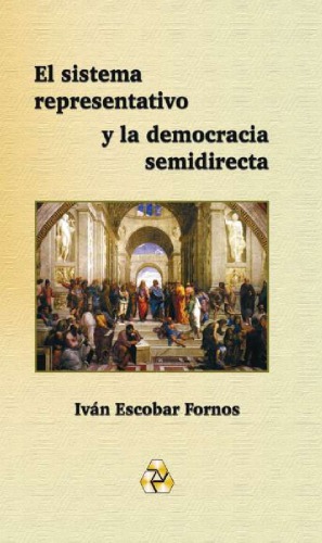 El Sistema Representativo y la Democracia Semidirecta