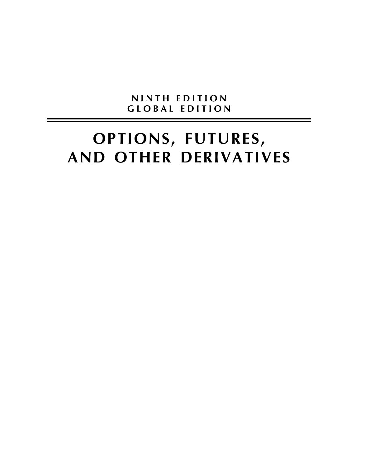 Options, Futures, and Other Derivatives