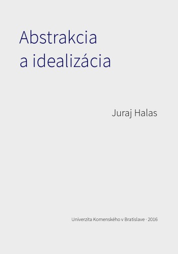 Abstrakcia a idealizácia