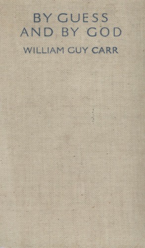By Guess and By God -- The Story of the British Submarines in the War