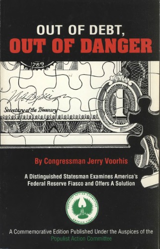 Out Of Debt, Out Of Danger: Proposals For War Finance