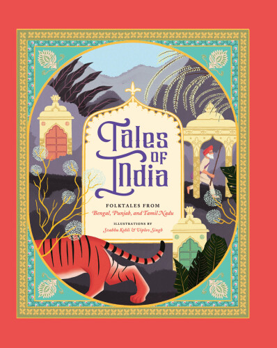 Tales of India: Folk Tales from Bengal, Punjab, and Tamil Nadu