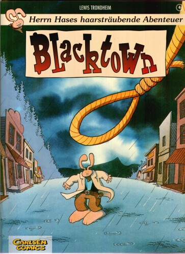 Herrn Hases haarsträubende Abenteuer, Bd.4, Blacktown