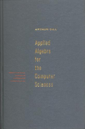 Applied algebra for the computer sciences