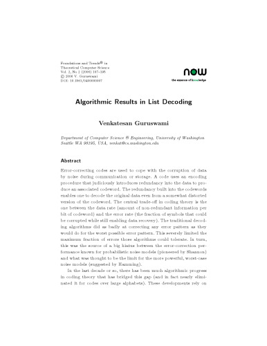 ALGORITHMIC RESULTS IN LIST DECODING (Foundations and Trends(R) in Theoretical Computer Science)
