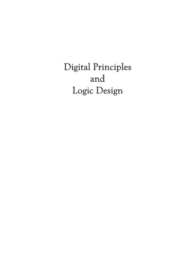 Digital Principles and Logic Design (Engineering) (Computer Science) (Engineering Series)