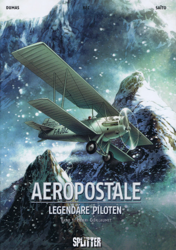 Aeropostal - Legendäre Piloten 01. Henri Guillaumet