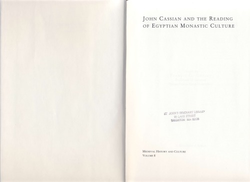 John Cassian and the Reading of Egyptian Monastic Culture