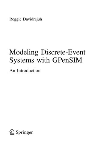 Modeling Discrete-Event Systems with GPenSIM. An Introduction