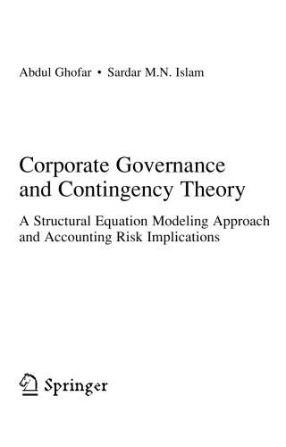 Corporate Governance and Contingency Theory. A Structural Equation Modeling Approach and Accounting Risk Implications