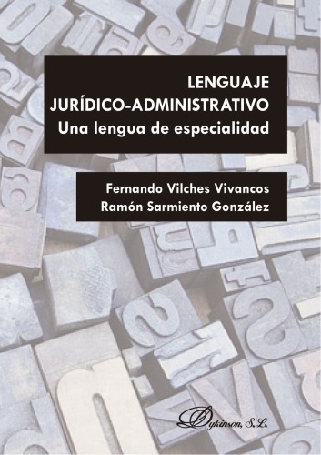 Lenguaje jurídico-administrativo: una lengua de especialidad