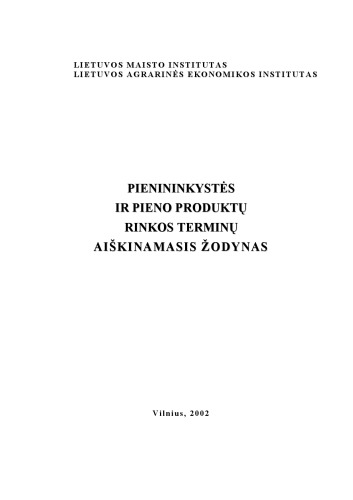 Pienininkystės ir pieno produktų rinkos terminų aiškinamasis žodynas