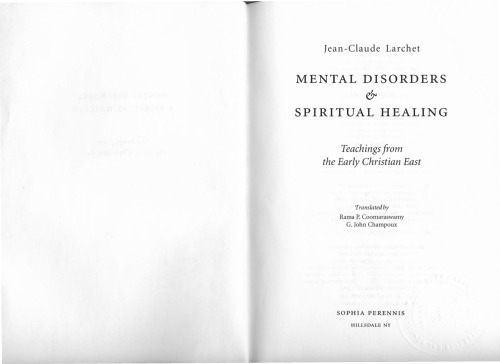 Mental Disorders and Spiritual Healing: Teachings from the Early Christian East