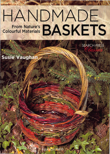 Handmade Baskets: From Nature’s Colourful Materials