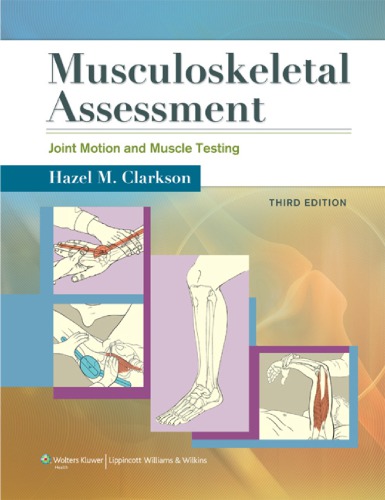 Musculoskeletal Assessment - Joint Motion and Muscle Testing